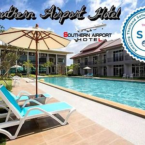 Southern Airport Hatyai Hotel Hat Yai Exterior photo