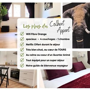 "Colbert' Appart" 1 Chambre - Refait A Neuf - Proche Cathedrale Saint Gatien Apartment Tours Exterior photo